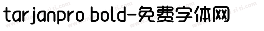 tarjanpro bold字体转换